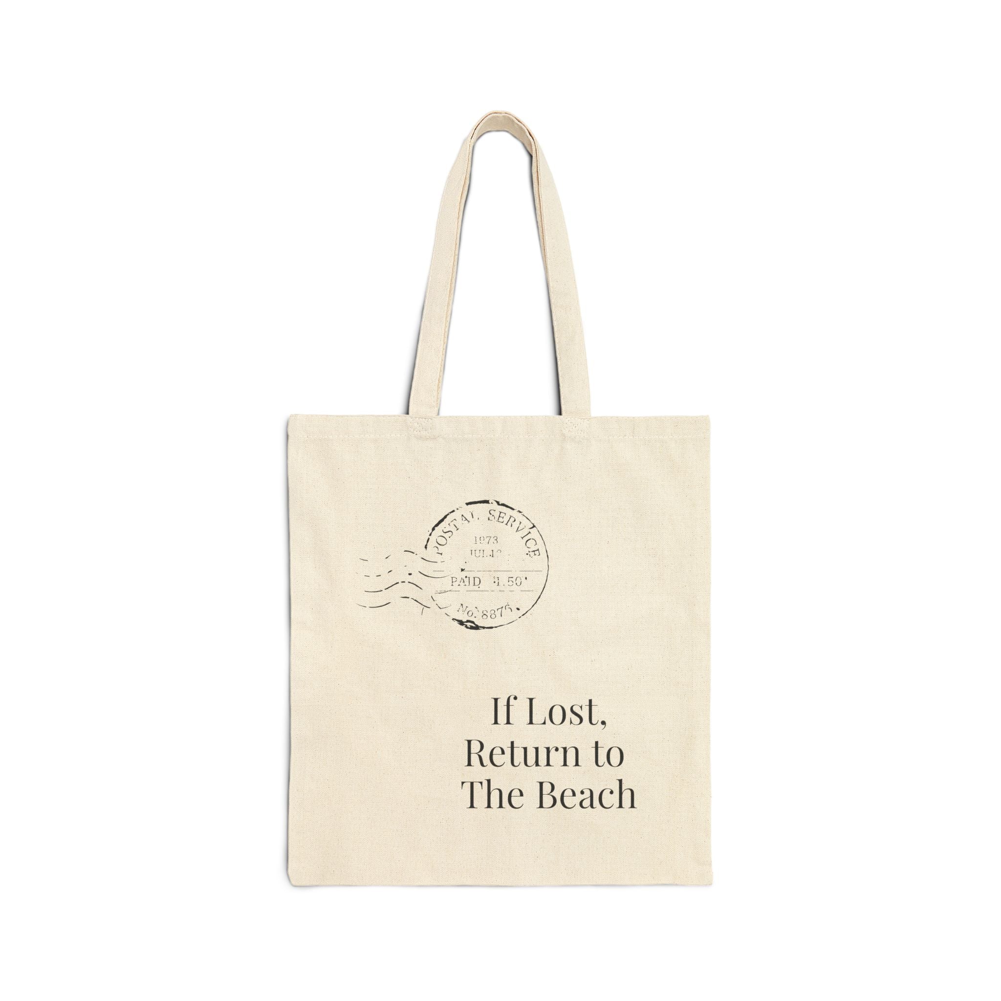Tote Bag — "If I Lost Return to The Beach" Cotton Canvas Beach Tote