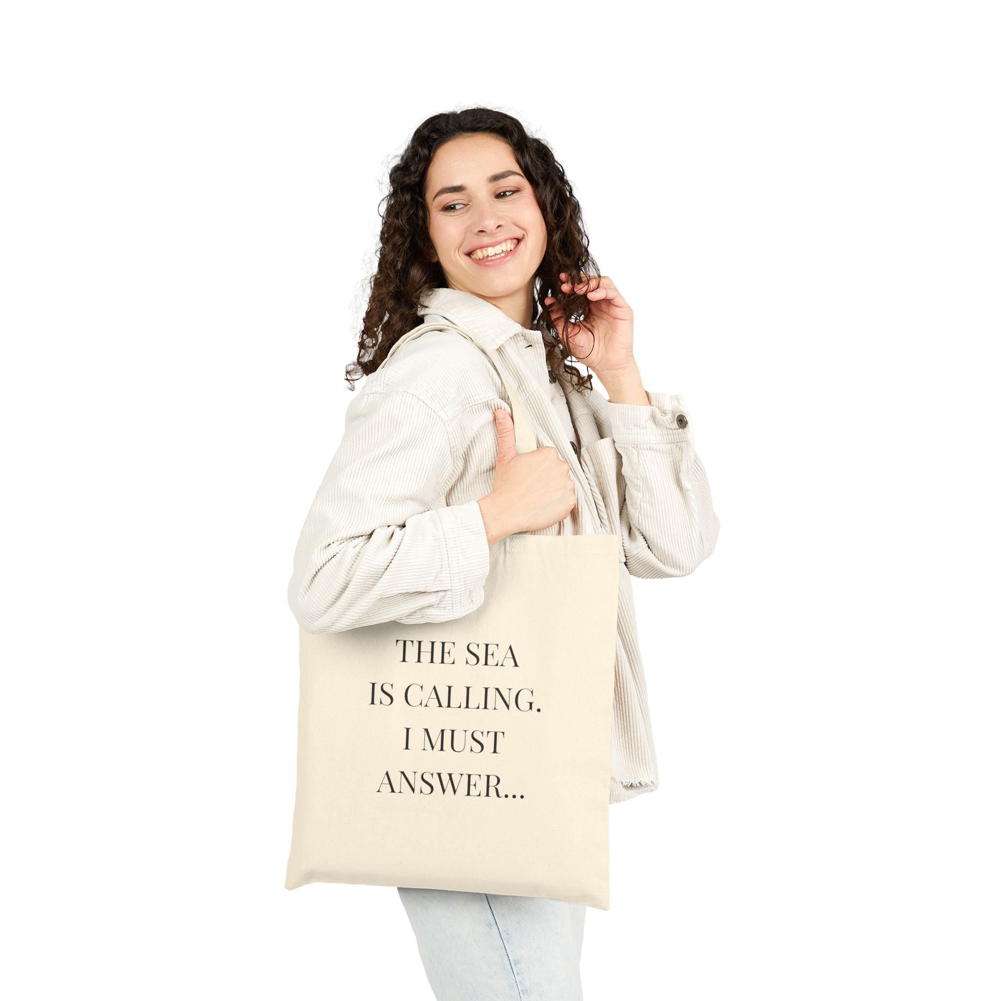 Tote Bag — “The Sea Is Calling, I Must Answer” Canvas Beach Tote